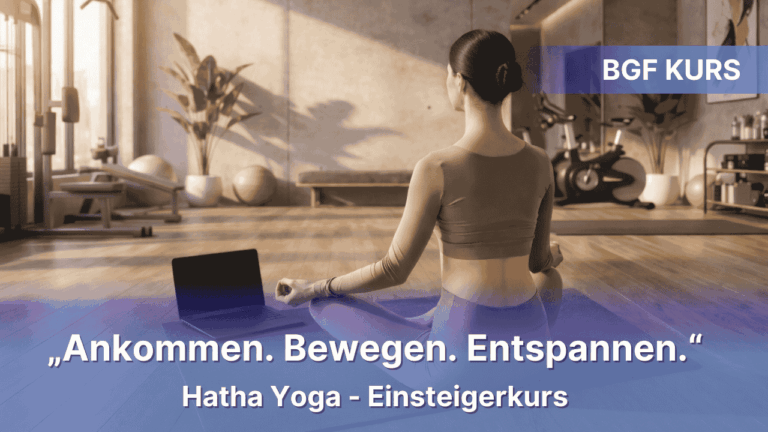 BGF – Gesundheitsführerschein online – Einsteigerkurs Hatha Yoga