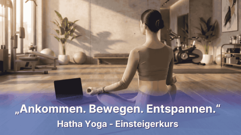 Gesundheitsführerschein online – Einsteigerkurs Hatha Yoga