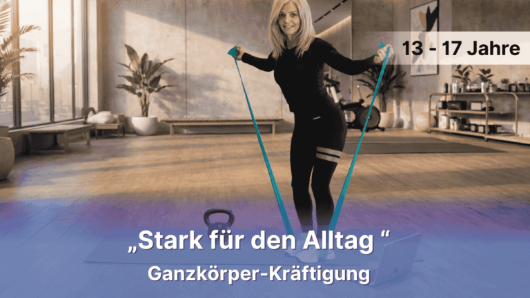 Gesundheitsführerschein online / KOMPAKT: Ganzkörper-Kräftigungstraining 13-17 Jahre