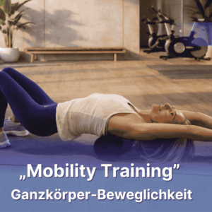 BGF - Gesundheitsführerschein online – Ganzkörper Beweglichkeitstraining